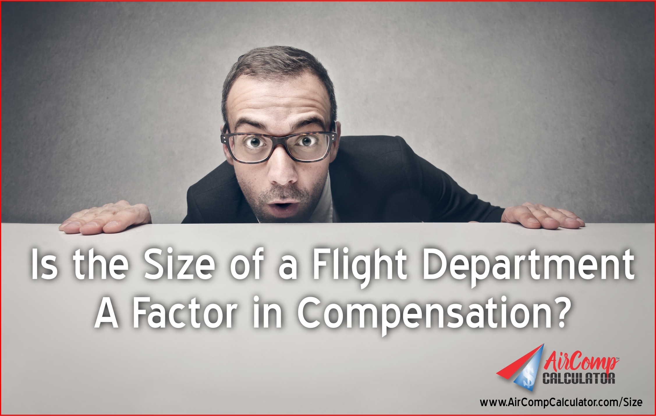 Is The Size of a Flight Department a Factor in Compensation?