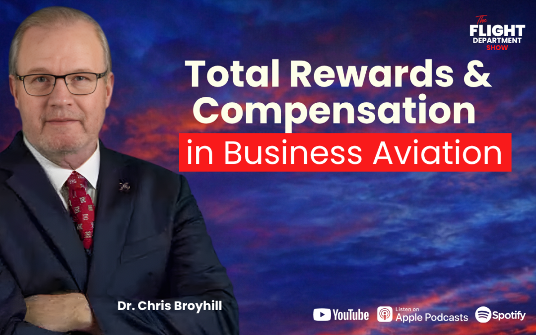 Total Rewards & Compensation in Business Aviation | Corporate Pilot Salary